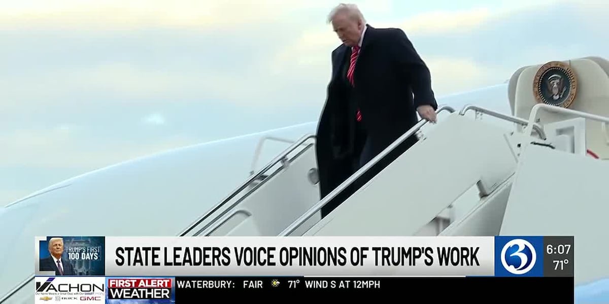 President Trump’s 100 days in office drawing plenty of reaction in Connecticut President Trump’s 100 days in office drawing plenty of reaction in Connecticut