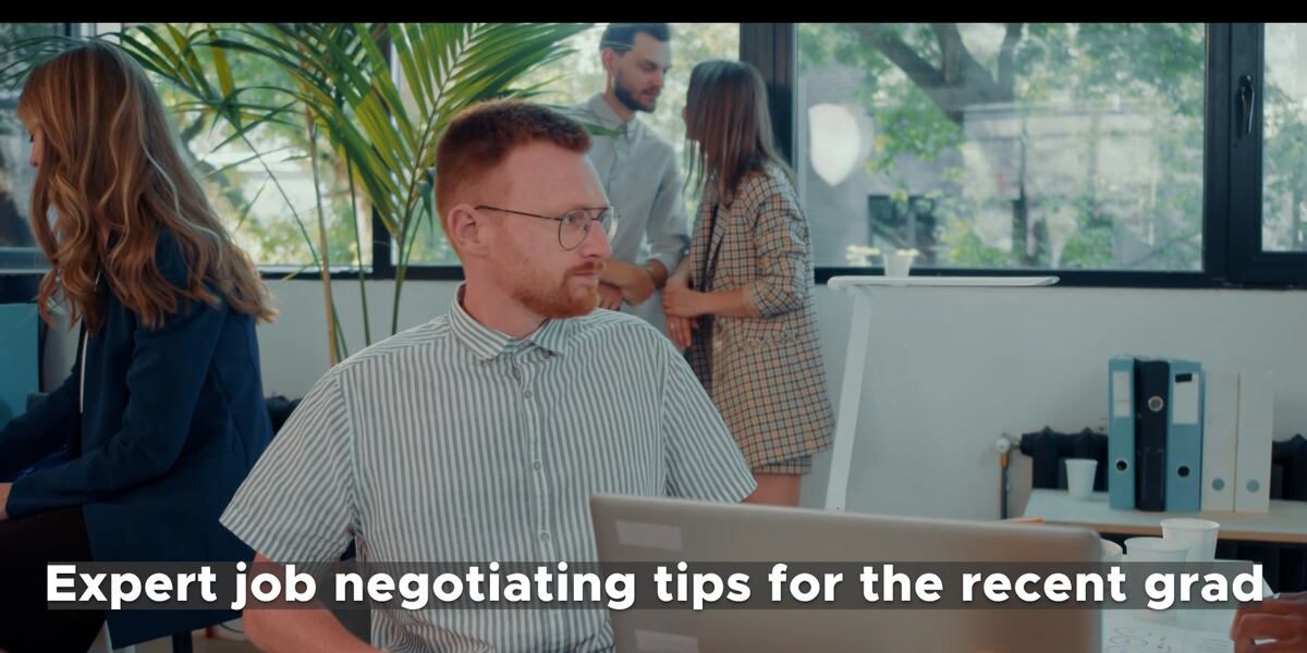 Expert job negotiating tips for the recent grad